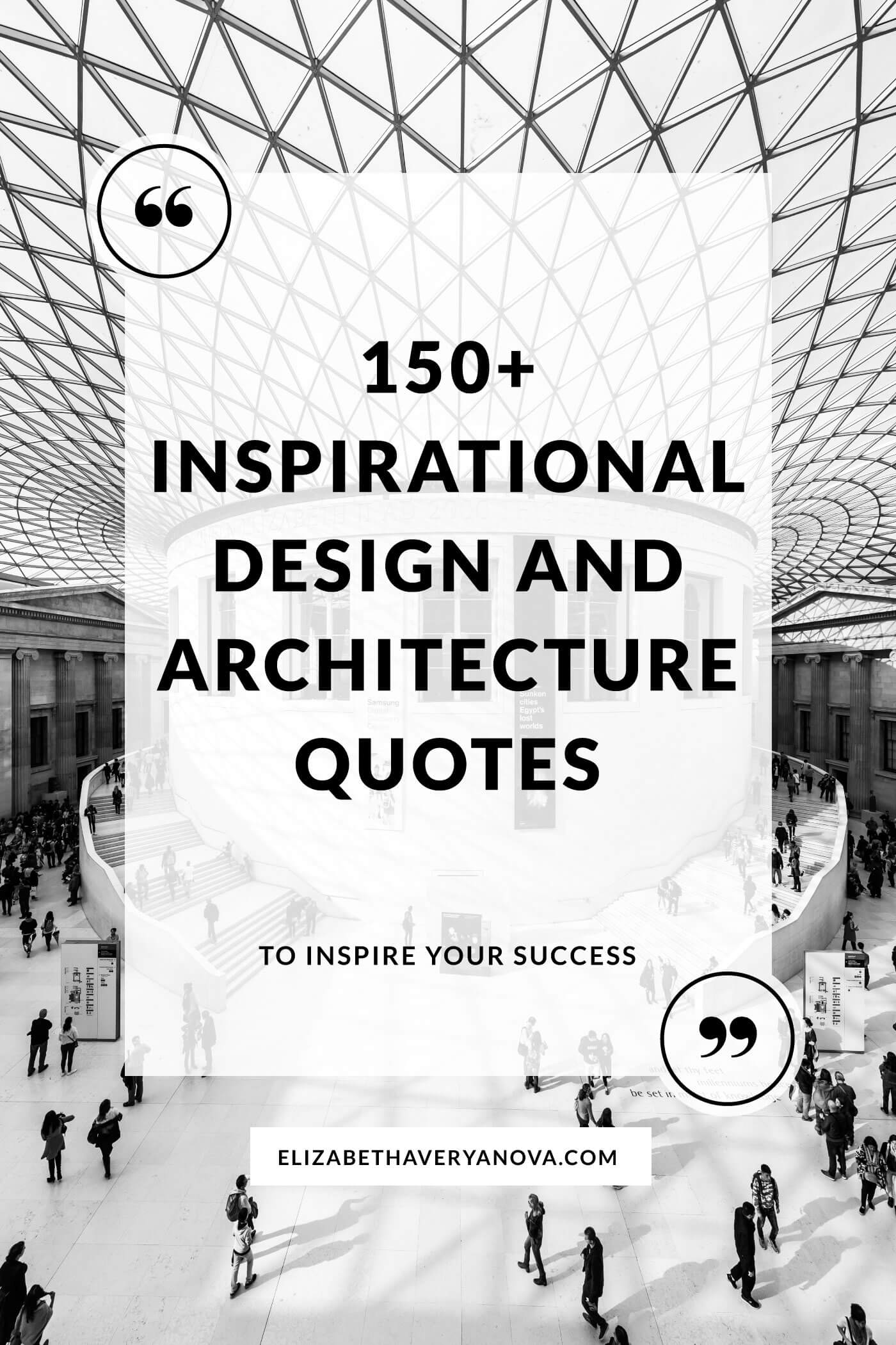 Inspirational-Design-And-Architecture-Quotes-BW-Elizabeth-Averyanova